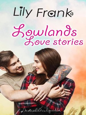 cover image of Lowlands love stories